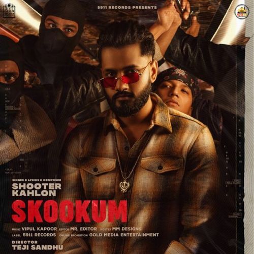 Download Skookum Shooter Kahlon mp3 song, Skookum Shooter Kahlon full album download