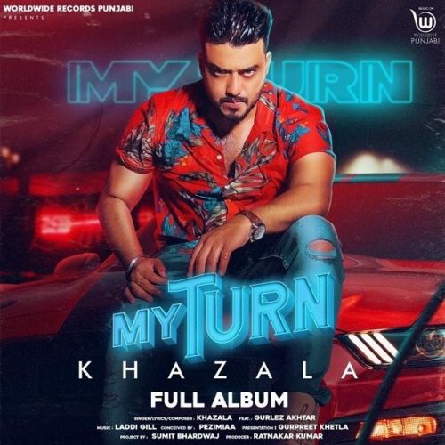 Att Oye Jatta Khazala, Afsana Khan mp3 song download, My Turn Khazala, Afsana Khan full album