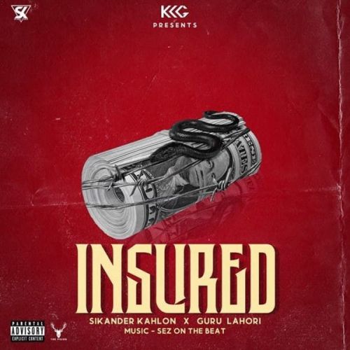 Insured Sikander Kahlon, Guru Lahori mp3 song download, Insured Sikander Kahlon, Guru Lahori full album