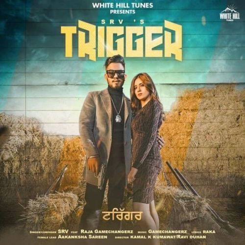 Trigger Raja Game Changerz, SRV mp3 song download, Trigger Raja Game Changerz, SRV full album