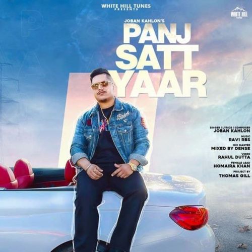 Panj Satt Yaar Joban Kahlon mp3 song download, Panj Satt Yaar Joban Kahlon full album