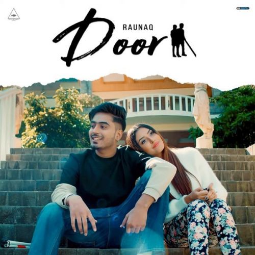 Door Raunaq mp3 song download, Door Raunaq full album