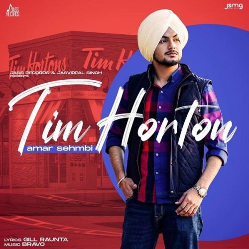 Tim Horton Amar Sehmbi mp3 song download, Tim Horton Amar Sehmbi full album