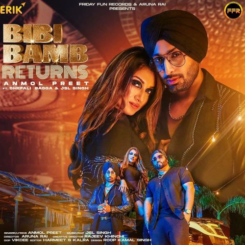 Bibi Bamb Returns JSL Singh, Anmol Preet mp3 song download, Bibi Bamb Returns JSL Singh, Anmol Preet full album