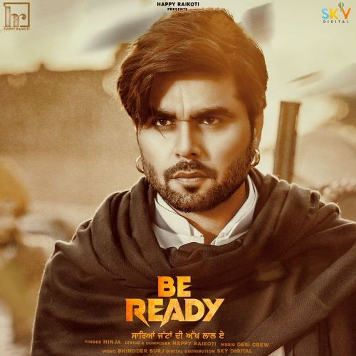 Be Ready Ninja mp3 song download, Be Ready Ninja full album