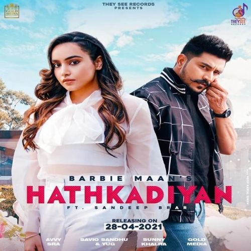 Hathkadiyan Barbie Maan, Only Sandeep Brar mp3 song download, Hathkadiyan Barbie Maan, Only Sandeep Brar full album