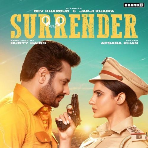 Surrender Afsana Khan mp3 song download, Surrender Afsana Khan full album