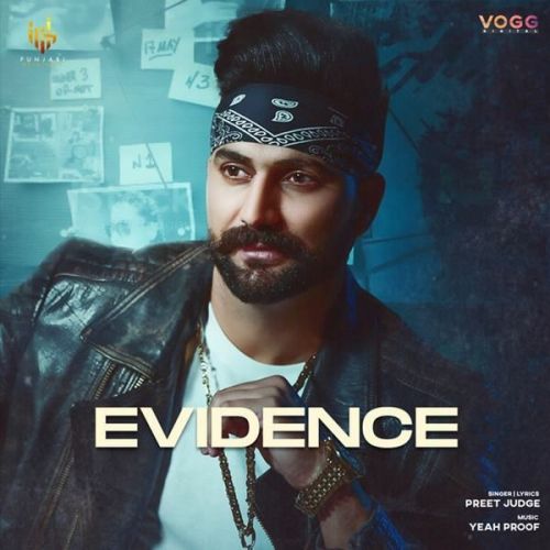 Evidence Preet Judge mp3 song download, Evidence Preet Judge full album