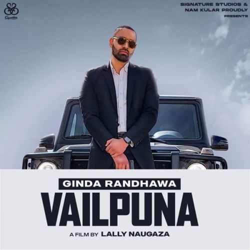 Vailpuna Ginda Randhawa mp3 song download, Vailpuna Ginda Randhawa full album