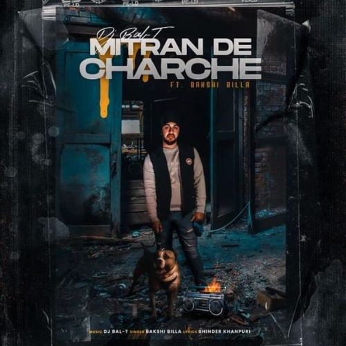 Mitran De Charche Bakshi Billa mp3 song download, Mitran De Charche Bakshi Billa full album