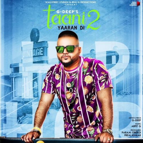 Taani Yaaran Di 2 G Deep mp3 song download, Taani Yaaran Di 2 G Deep full album