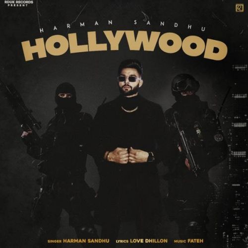 Hollywood Harman Sandhu mp3 song download, Hollywood Harman Sandhu full album