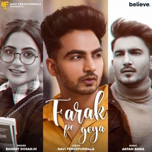 Farak Pe Geya Bannet Dosanjh mp3 song download, Farak Pe Geya Bannet Dosanjh full album