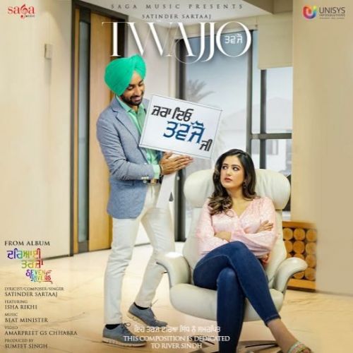 Twajjo (Seven Rivers) Satinder Sartaaj mp3 song download, Twajjo (Seven Rivers) Satinder Sartaaj full album