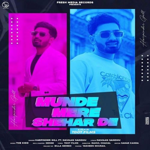 Munde Mere Shehar De Harpinder Gill mp3 song download, Munde Mere Shehar De Harpinder Gill full album