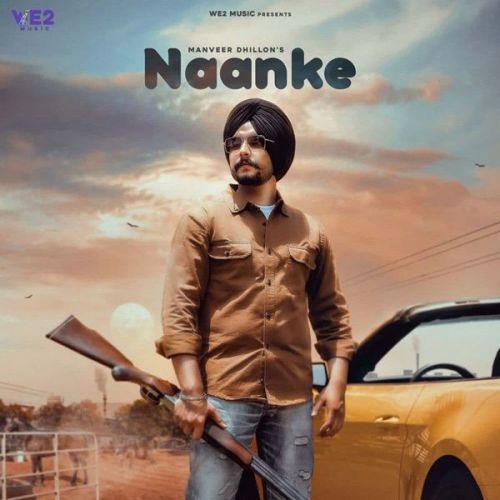 Naanke Manveer Dhillion mp3 song download, Naanke Manveer Dhillion full album