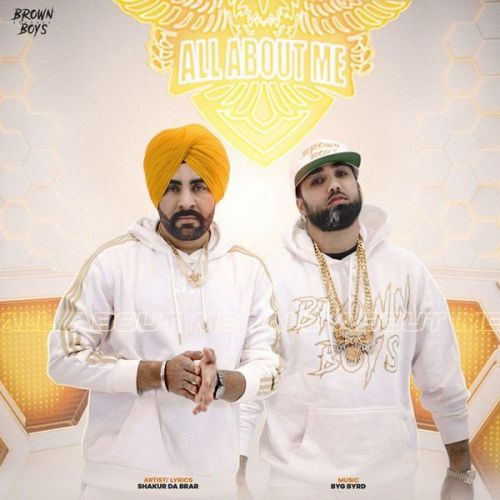 All About Me Shakur Da Brar mp3 song download, All About Me Shakur Da Brar full album