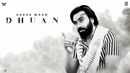 Dhuan Babbu Maan mp3 song download, Dhuan Babbu Maan full album