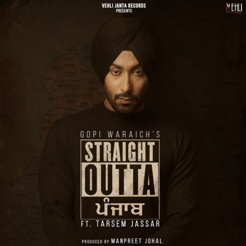 Download Gaza Kid Gopi Waraich mp3 song, Straight Outta Punjab Gopi Waraich full album download