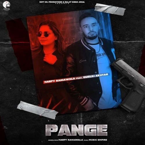 Pange Gurlej Akhtar, Harpy Raniawala mp3 song download, Pange Gurlej Akhtar, Harpy Raniawala full album