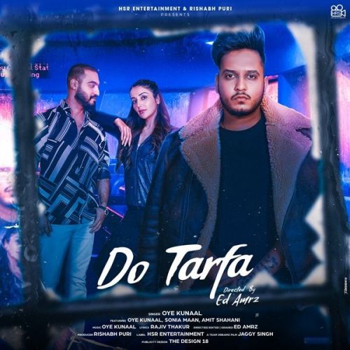 Do Tarfa Oye Kunaal mp3 song download, Do Tarfa Oye Kunaal full album