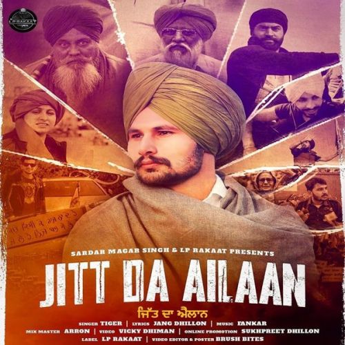 Jitt Da Ailaan Tiger mp3 song download, Jitt Da Ailaan Tiger full album