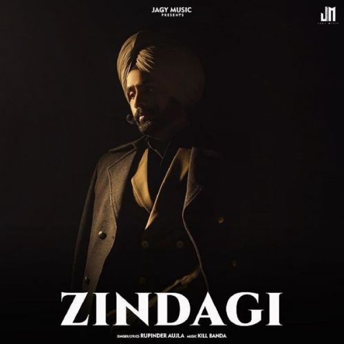 Zindagi Rupinder Aujla mp3 song download, Zindagi Rupinder Aujla full album