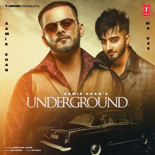 Underground Aamir Khan, Mr Dee mp3 song download, Underground Aamir Khan, Mr Dee full album