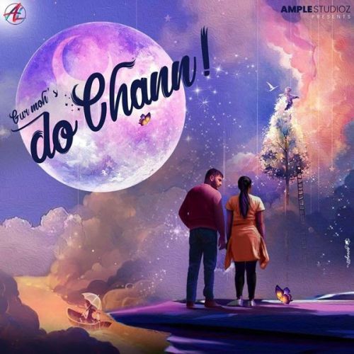 Do Chann Gur Moh mp3 song download, Do Chann Gur Moh full album