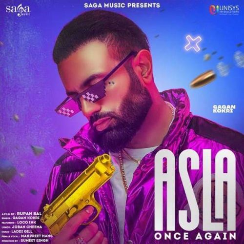 Asla Once Again Gagan Kokri, Manpreet Hans mp3 song download, Asla Once Again Gagan Kokri, Manpreet Hans full album