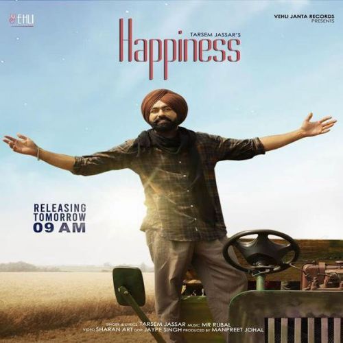 Happiness Tarsem Jassar mp3 song download, Happiness Tarsem Jassar full album