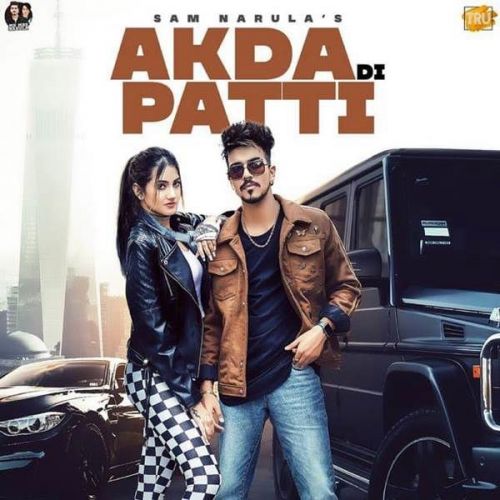 Download Akda Di Patti Sam Narula mp3 song, Akda Di Patti Sam Narula full album download