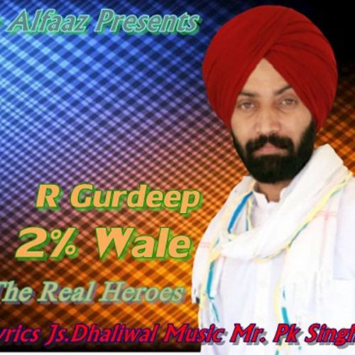 2% Wale R Gurdeep mp3 song download, 2% Wale R Gurdeep full album