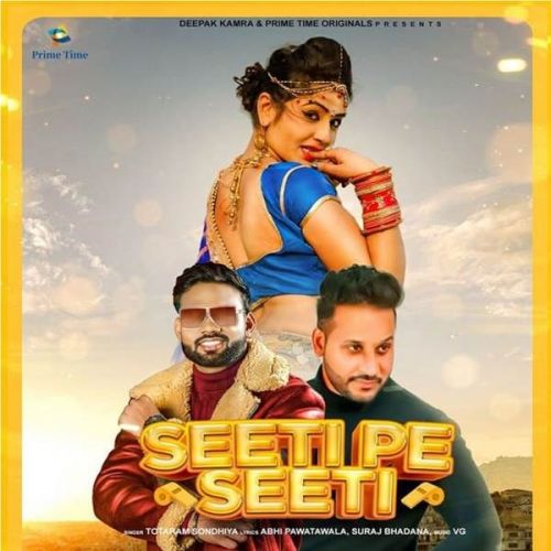 Seeti Pe Seeti Totaram Sondhiya, Akash Dixit mp3 song download, Seeti Pe Seeti Totaram Sondhiya, Akash Dixit full album