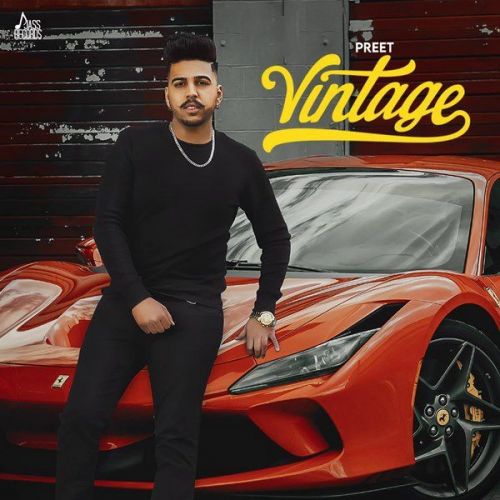 Vintage Preet mp3 song download, Vintage Preet full album