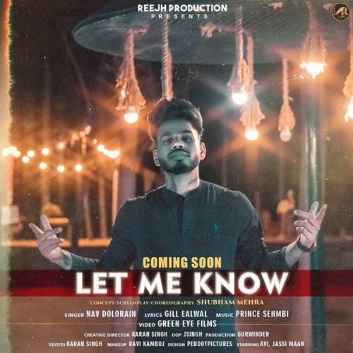 Let Me know Nav Dolorain mp3 song download, Let Me know Nav Dolorain full album