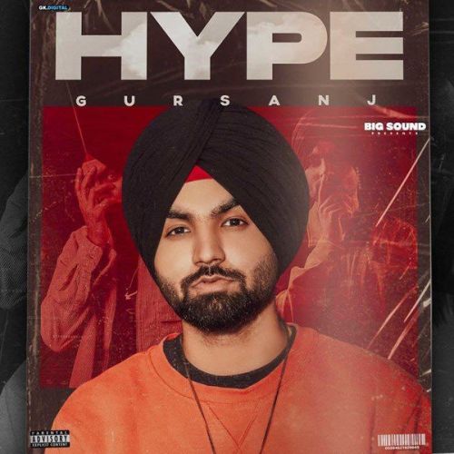 Hype Gursanj mp3 song download, Hype Gursanj full album