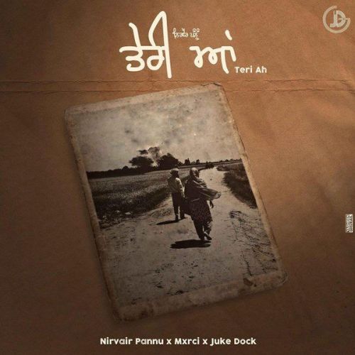 Teri Ah Nirvair Pannu mp3 song download, Teri Ah Nirvair Pannu full album