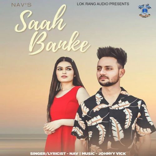 Saah Banke Nav mp3 song download, Saah Banke Nav full album