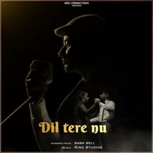 Dil Tere Nu Baba Beli mp3 song download, Dil Tere Nu Baba Beli full album