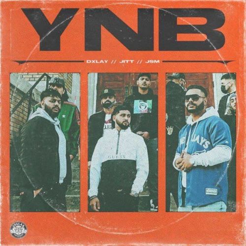 YNB Dxlay, Jitt mp3 song download, YNB Dxlay, Jitt full album