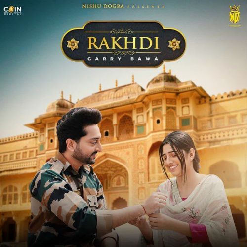 Rakhdi Garry Bawa mp3 song download, Rakhdi Garry Bawa full album