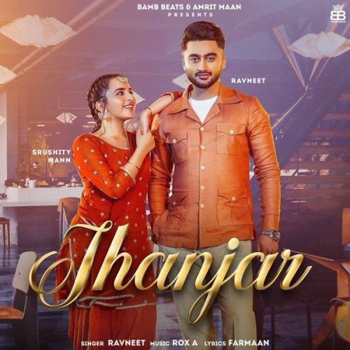 Download Jhanjar Ravneet mp3 song, Jhanjar Ravneet full album download