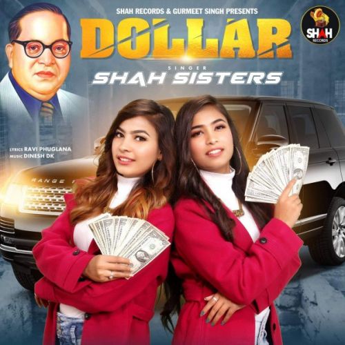 Download Dollar Shah Sisters mp3 song, Dollar Shah Sisters full album download