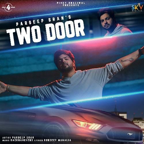 Two Door Pardeep Sran mp3 song download, Two Door Pardeep Sran full album