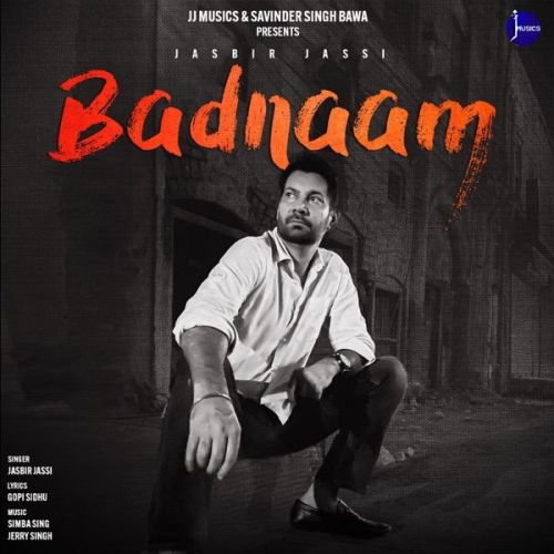 Badnaam Jasbir Jassi mp3 song download, Badnaam Jasbir Jassi full album