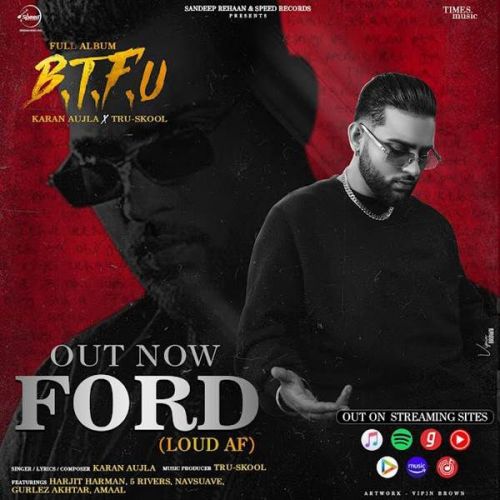 Download Ford Karan Aujla mp3 song, Ford Karan Aujla full album download