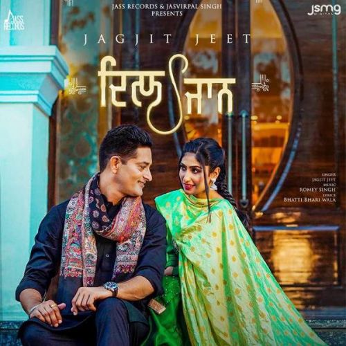 Dil Jaan Jeet Jagjit mp3 song download, Dil Jaan Jeet Jagjit full album