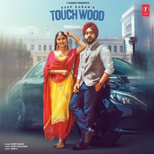 Touchwood Deep Karan mp3 song download, Touchwood Deep Karan full album