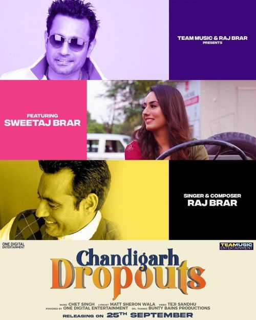 Chandigarh Dropouts Raj Brar mp3 song download, Chandigarh Dropouts Raj Brar full album